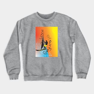 Love Surfing Crewneck Sweatshirt